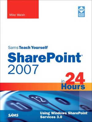 cover image of Sams Teach Yourself SharePoint 2007 in 24 Hours